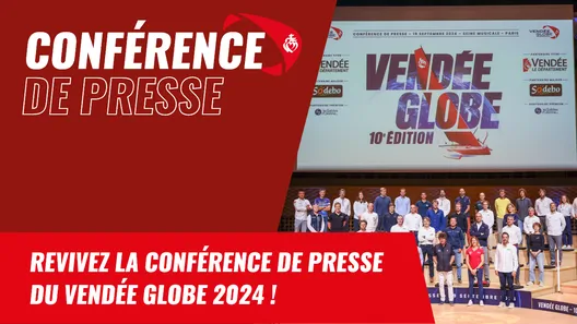 Revivez la conférence de presse en direct | Vendée Globe 2024