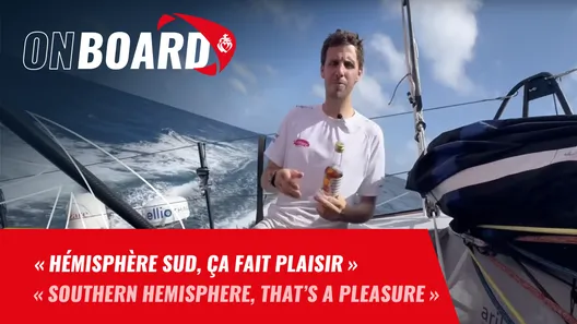 Tanguy Le Turquais : "Hémisphère sud, ça fais plaisir"  | Vendée Globe 2024