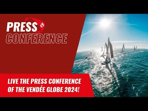 Relive the press conference live | Vendée Globe 2024