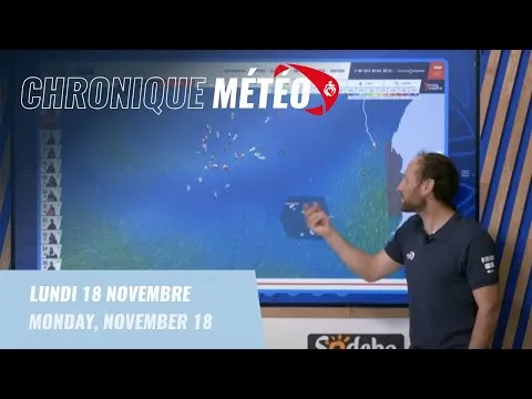 Chronique météo #8 - 18 novembre | Vendée Globe 2024