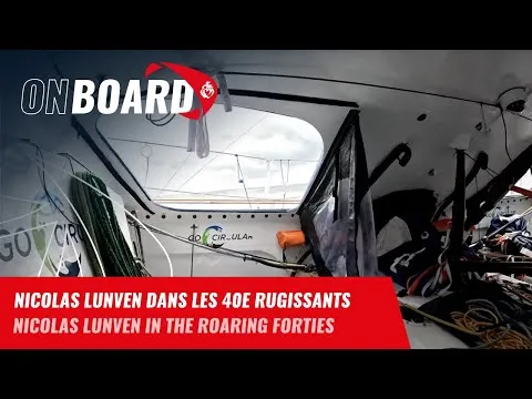 Nicolas Lunven dans les 40e rugissants | Vendée Globe 2024