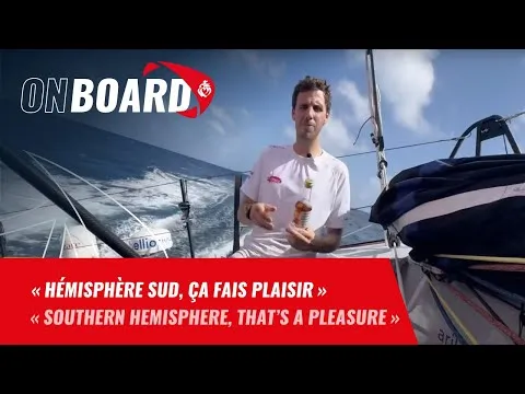 Tanguy Le Turquais : "Hémisphère sud, ça fais plaisir"  | Vendée Globe 2024