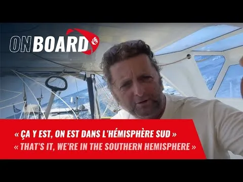 Arnaud Boissières : "Ça y est, on est dans l'hémisphère sud" | Vendée Globe 2024