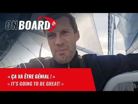 "Ça va être génial !" | On board | Vendée Globe 2024