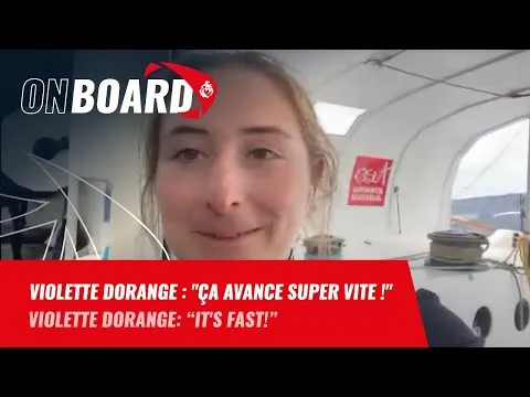 Violette Dorange : "Ca avance super vite !" | Vendée Globe 2024