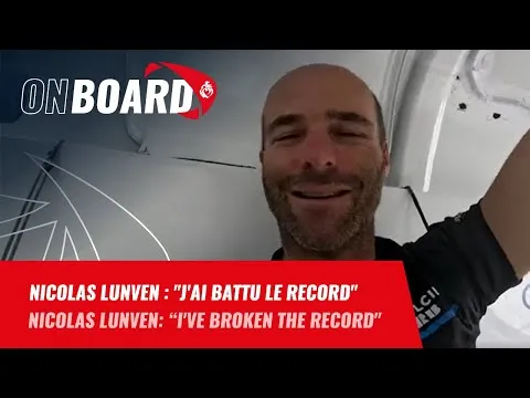 Nicolas Lunven : "J'ai battu le record" | Vendée Globe 2024