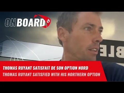 Thomas Ruyant satisfait de son option nord | Vendée Globe 2024