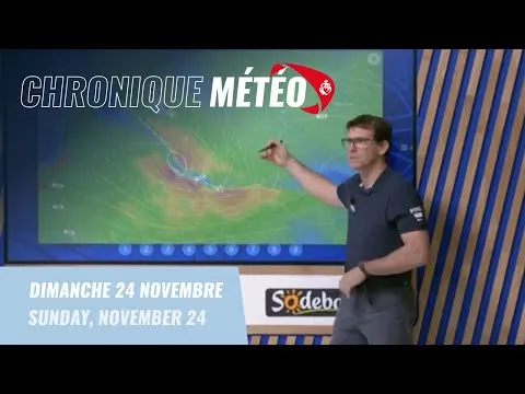 Chronique météo #14 - 24 novembre | Vendée Globe 2024