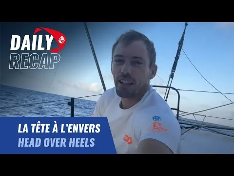 La tête à l'envers | Daily Recap | Vendée Globe 2024