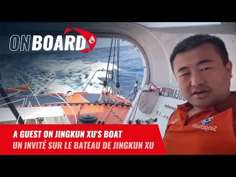 A guest on Jingkun Xu's boat | Vendée Globe 2024