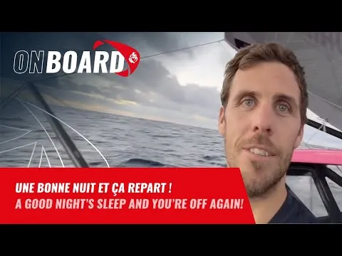 Une bonne nuit et ça repart ! | Vendée Globe 2024