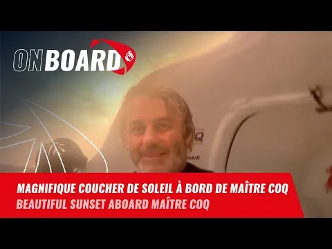 Magnifique coucher de soleil à bord de Maître Coq | Vendée Globe 2024