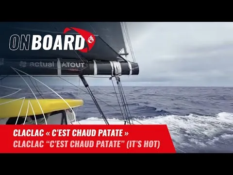 CLACLAC "C'est chaud PATATE" pour Jean Le Cam | Vendée Globe 2024