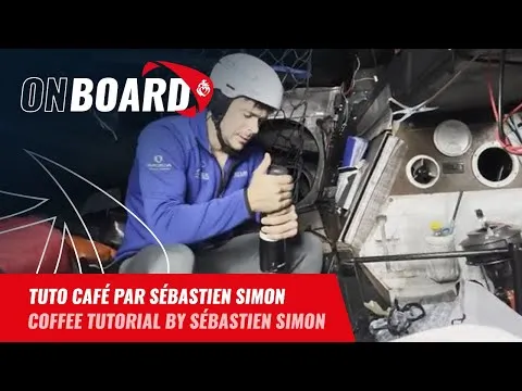 Tuto café par Sébastien Simon | Vendée Globe 2024