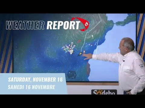 Weather report #6 - November 16 | Vendée Globe 2024