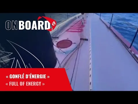 "Gonflé d'énergie" | Vendée Globe 2024