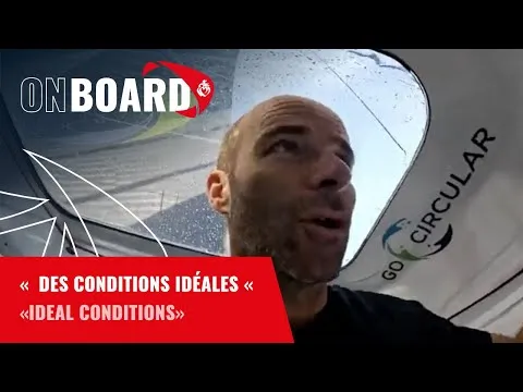 " Des conditions idéales " pour Nicolas Lunven | Vendée Globe 2024