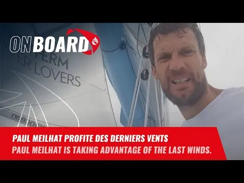 Paul Meilhat profite des derniers vents | Vendée Globe 2024