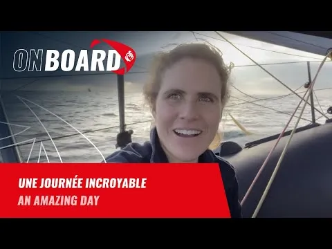 Une journée incroyable | On board | Vendée Globe 2024