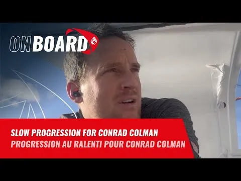 Slow progression for Conrad Colman | Vendée Globe 2024