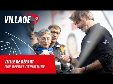 Veille de départ | Vendée Globe 2024