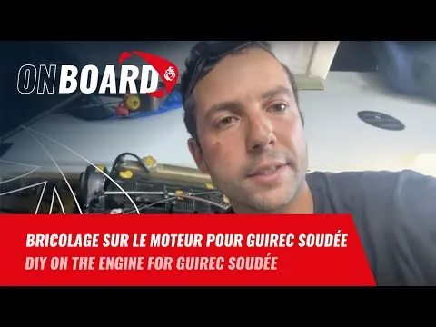 Bricolage sur le moteur pour Guirec Soudée | Vendée Globe 2024