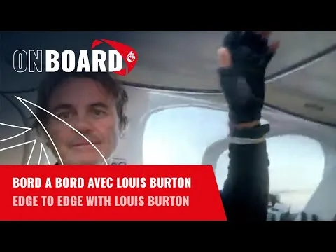 Bord à bord avec Louis Burton pour Yannick Bestaven | Vendée Globe 2024