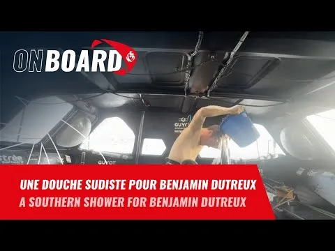 Une douche sudiste pour Benjamin Dutreux | Vendée Globe 2024