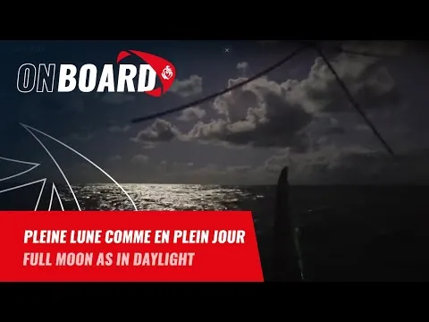 Pleine lune comme en plein jour | Vendée Globe 2024