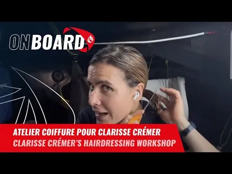 Atelier coiffure pour Clarisse Crémer | Vendée Globe 2024