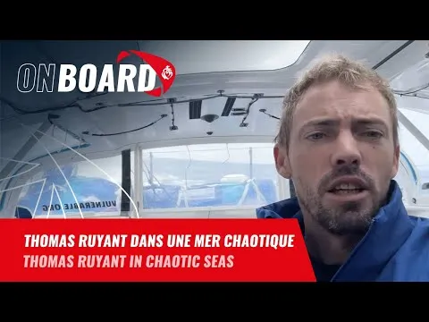 Thomas Ruyant dans une mer chaotique | Vendée Globe 2024