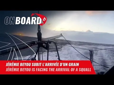 Jérémie Beyou subit l'arrivée d'un grain | Vendée Globe 2024