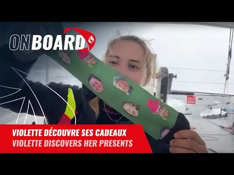 Violette découvre ses cadeaux | Vendée Globe 2024