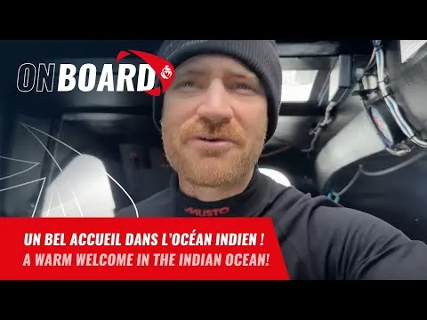 Benjamin Dutreux : "Un bel accueil dans l’océan Indien !" | Vendée Globe 2024