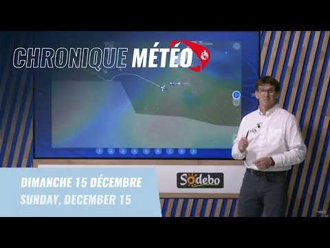 Chronique météo #35 - 15 décembre | Vendée Globe 2024