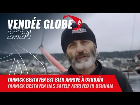 L'arrivée de Yannick Bestaven à Ushuaïa | Vendée Globe 2024