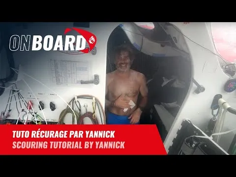 Tuto récurage par Yannick | Vendée Globe 2024