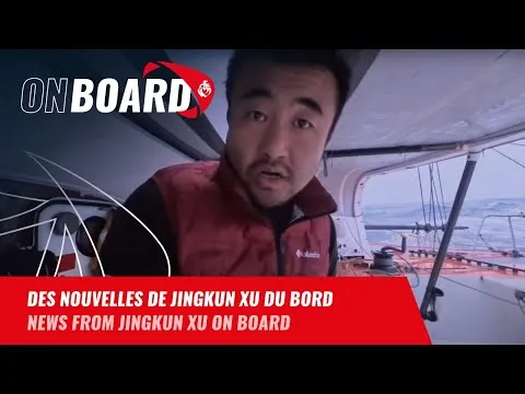 Des nouvelles de Jingkun Xu du bord | Vendée Globe 2024