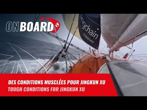 Des conditions musclées pour Jingkun Xu | Vendée Globe 2024