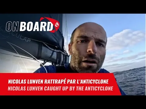 Nicolas Lunven rattrapé par l'anticyclone | Vendée Globe 2024