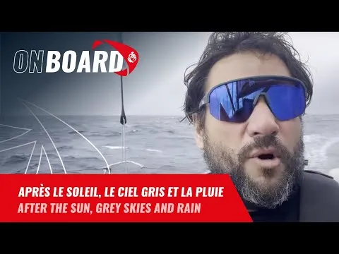 Après le soleil, le ciel gris et la pluie pour Antoine Cornic | Vendée Globe 2024