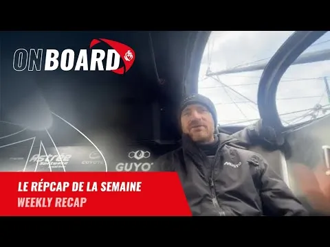 Le "récap" de la semaine de Benjamin Dutreux | Vendée Globe 2024