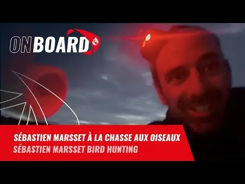 Sébastien Marsset à la chasse aux oiseaux | Vendée Globe 2024