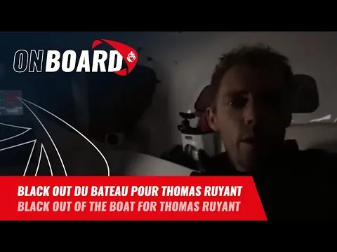 Black out du bateau pour Thomas Ruyant | Vendée Globe 2024