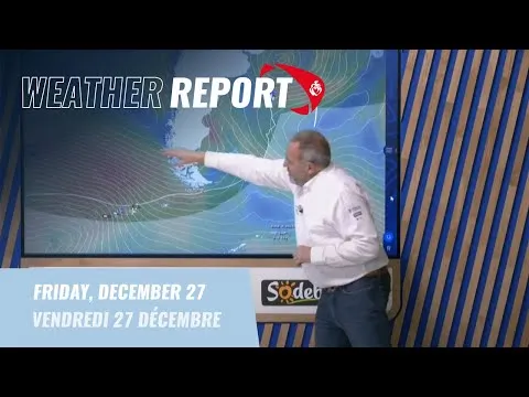 Weather report #47 - December 27 | Vendée Globe 2024