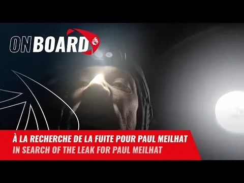 À la recherche de la fuite pour Paul Meilhat | Vendée Globe 2024