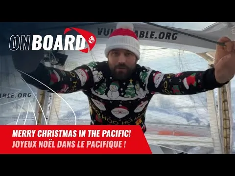 Merry Christmas in the Pacific! | Vendée Globe 2024