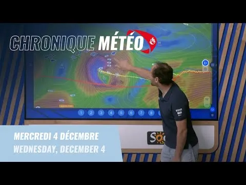 Chronique météo #24 - 4 décembre | Vendée Globe 2024