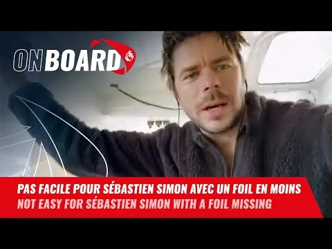 Pas facile pour Sébastien Simon avec un foil en moins | Vendée Globe 2024