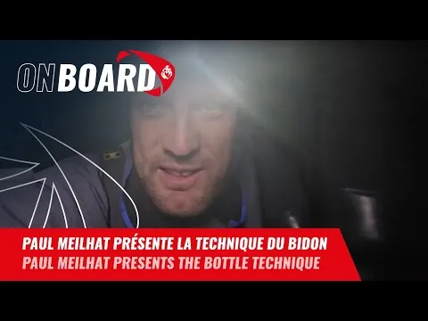 Paul Meilhat présente la technique du bidon | Vendée Globe 2024